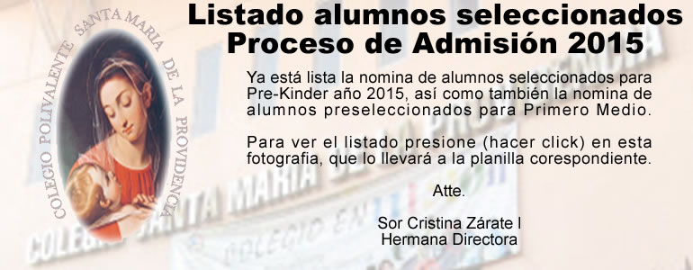 Alumnos seleccionados Proceso de Admisión 2015